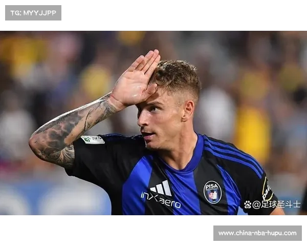 比萨展现升班马风采 吉拉迪诺执教助球队三轮不败展韧劲